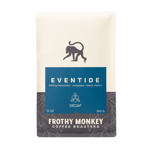 Frothy Monkey Eventide Decaf